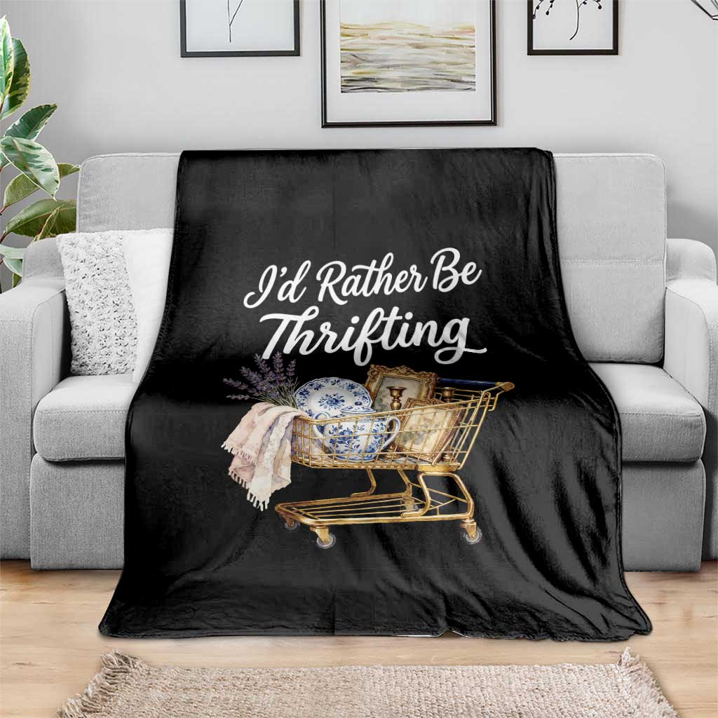 I Would Rather Be Thrifting Throw Blanket Funny Shopping Quote Vintage Hunter