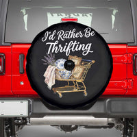 I Would Rather Be Thrifting Spare Tire Cover Funny Shopping Quote Vintage Hunter