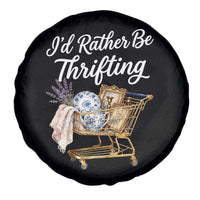 I Would Rather Be Thrifting Spare Tire Cover Funny Shopping Quote Vintage Hunter