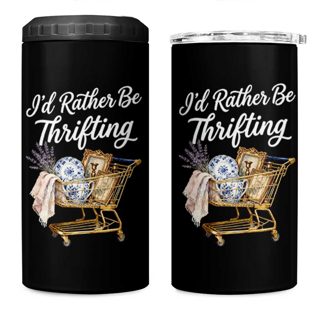 I Would Rather Be Thrifting 4 in 1 Can Cooler Tumbler Funny Shopping Quote Vintage Hunter