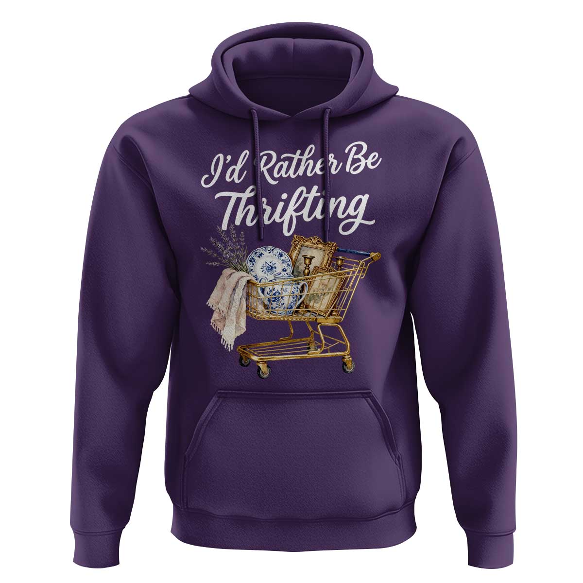 I Would Rather Be Thrifting Hoodie Funny Shopping Quote Vintage Hunter