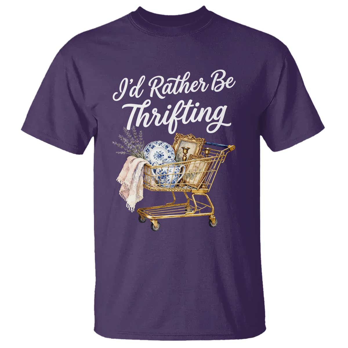 I Would Rather Be Thrifting T Shirt Funny Shopping Quote Vintage Hunter