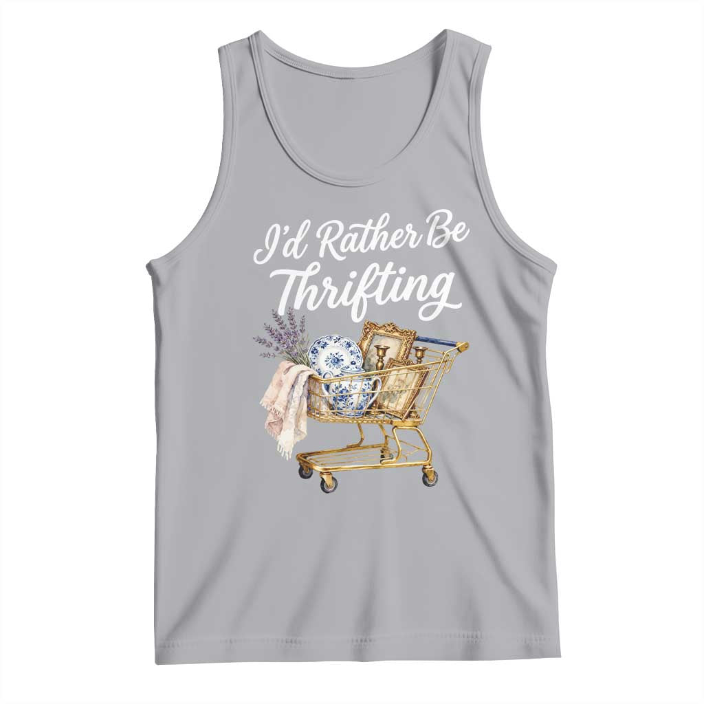 I Would Rather Be Thrifting Tank Top Funny Shopping Quote Vintage Hunter