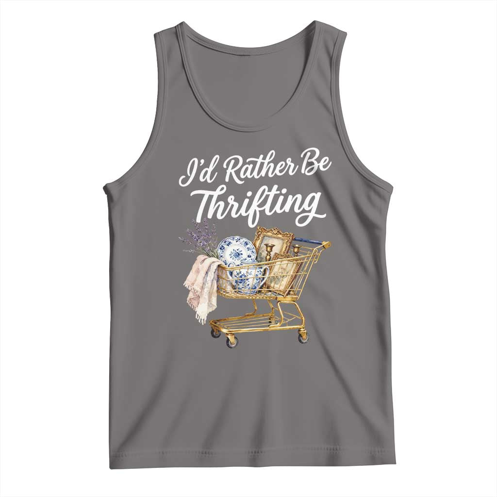 I Would Rather Be Thrifting Tank Top Funny Shopping Quote Vintage Hunter