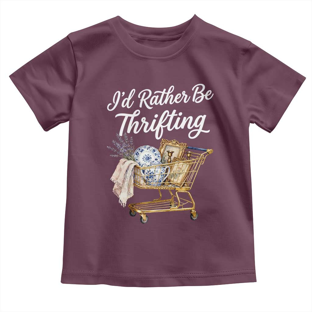 I Would Rather Be Thrifting Toddler T Shirt Funny Shopping Quote Vintage Hunter