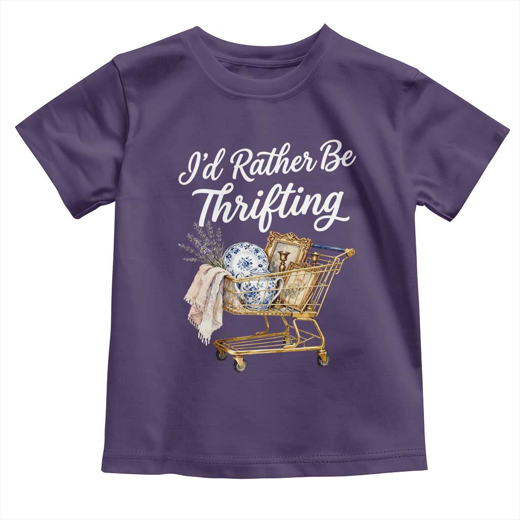 I Would Rather Be Thrifting Toddler T Shirt Funny Shopping Quote Vintage Hunter
