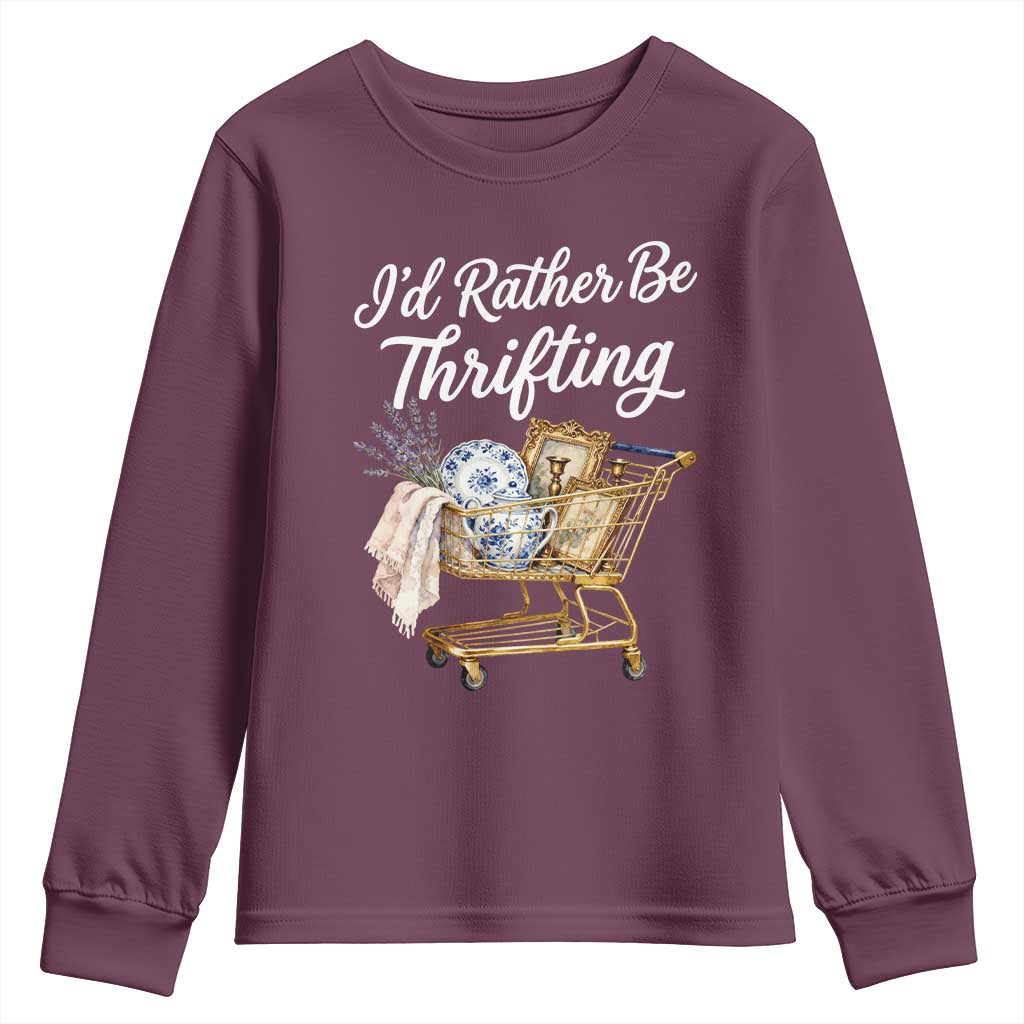 I Would Rather Be Thrifting Youth Sweatshirt Funny Shopping Quote Vintage Hunter