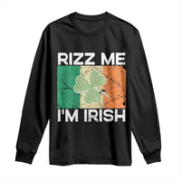 Funny St Patrick's Day Rizz Me I'm Irish Long Sleeve Shirt Shamrock Ireland Flag