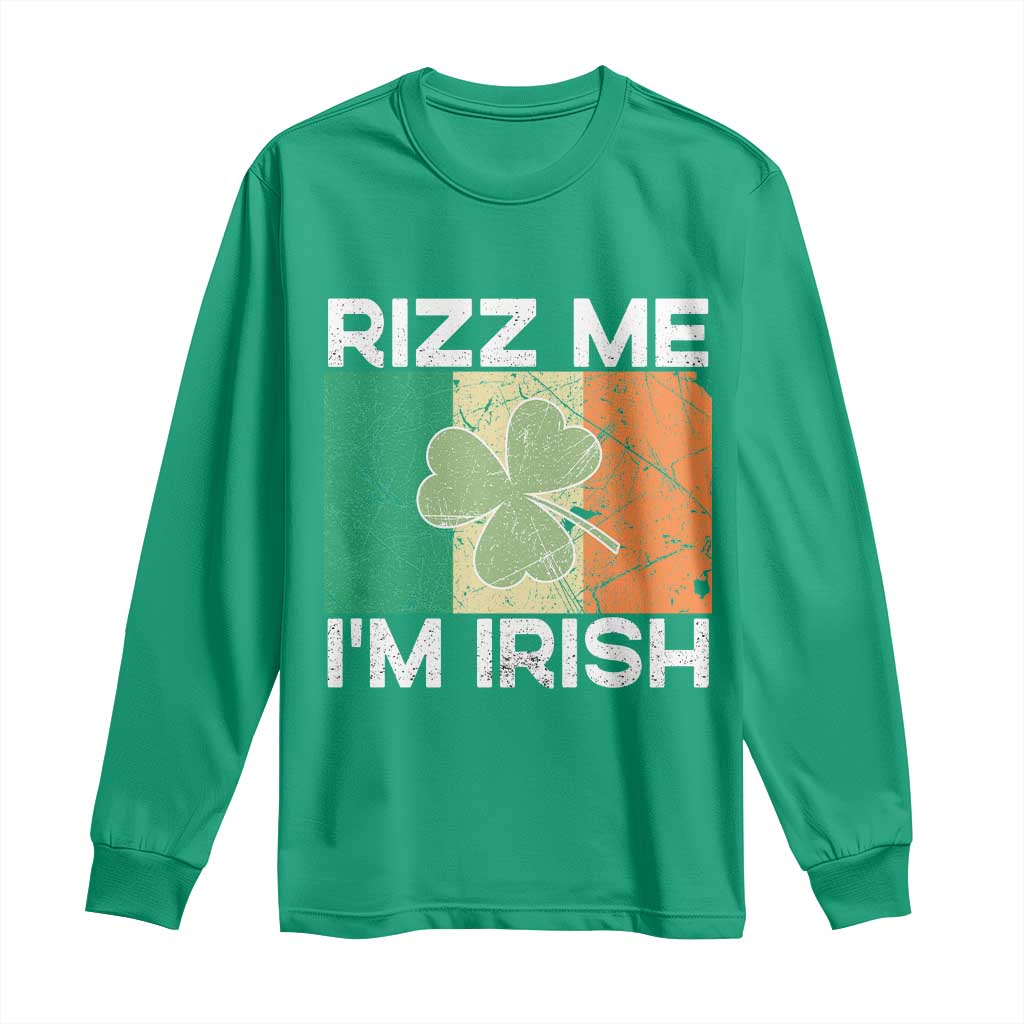Funny St Patrick's Day Rizz Me I'm Irish Long Sleeve Shirt Shamrock Ireland Flag