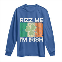 Funny St Patrick's Day Rizz Me I'm Irish Long Sleeve Shirt Shamrock Ireland Flag