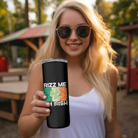 Funny St Patrick's Day Rizz Me I'm Irish Skinny Tumbler Shamrock Ireland Flag