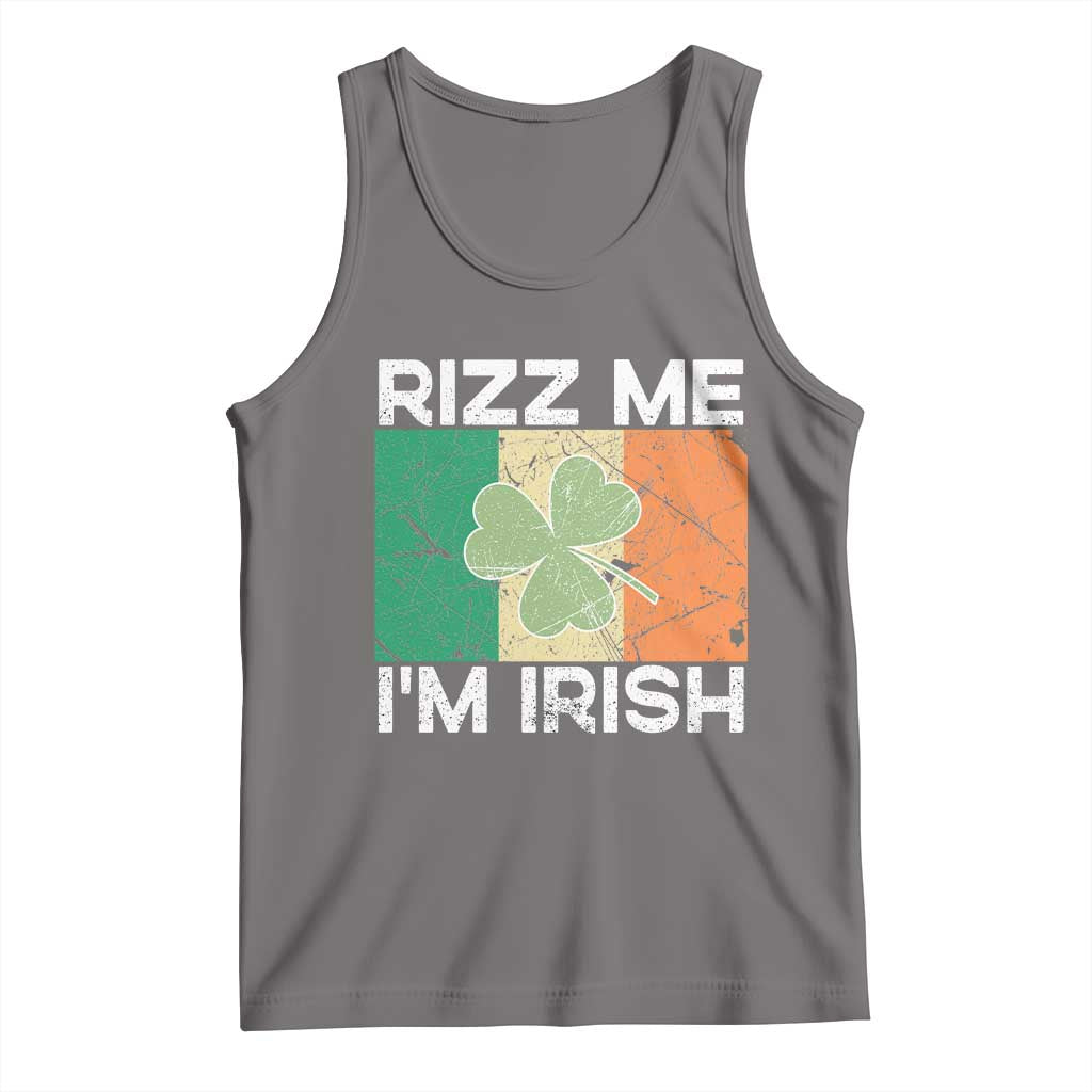 Funny St Patrick's Day Rizz Me I'm Irish Tank Top Shamrock Ireland Flag