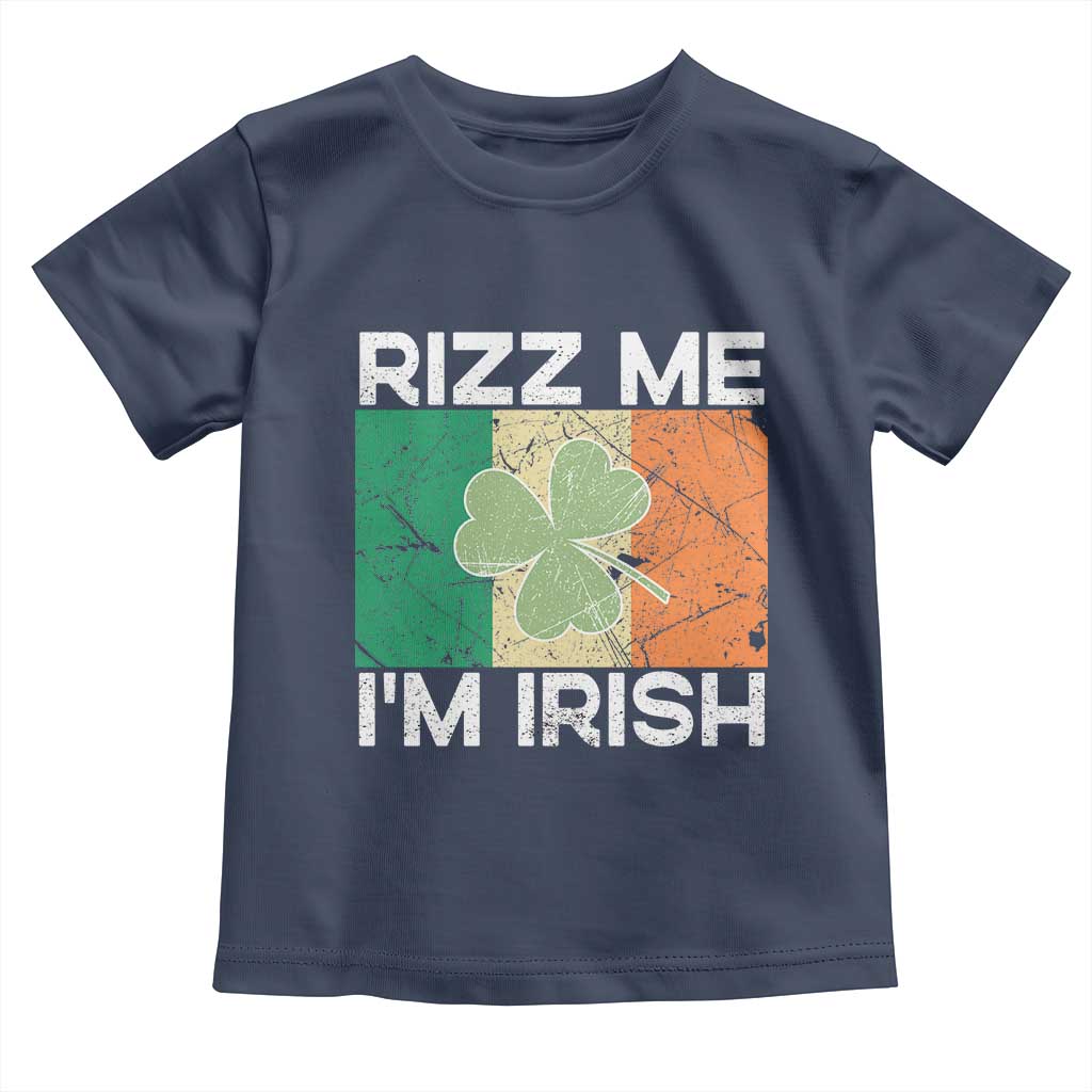 Funny St Patrick's Day Rizz Me I'm Irish Toddler T Shirt Shamrock Ireland Flag