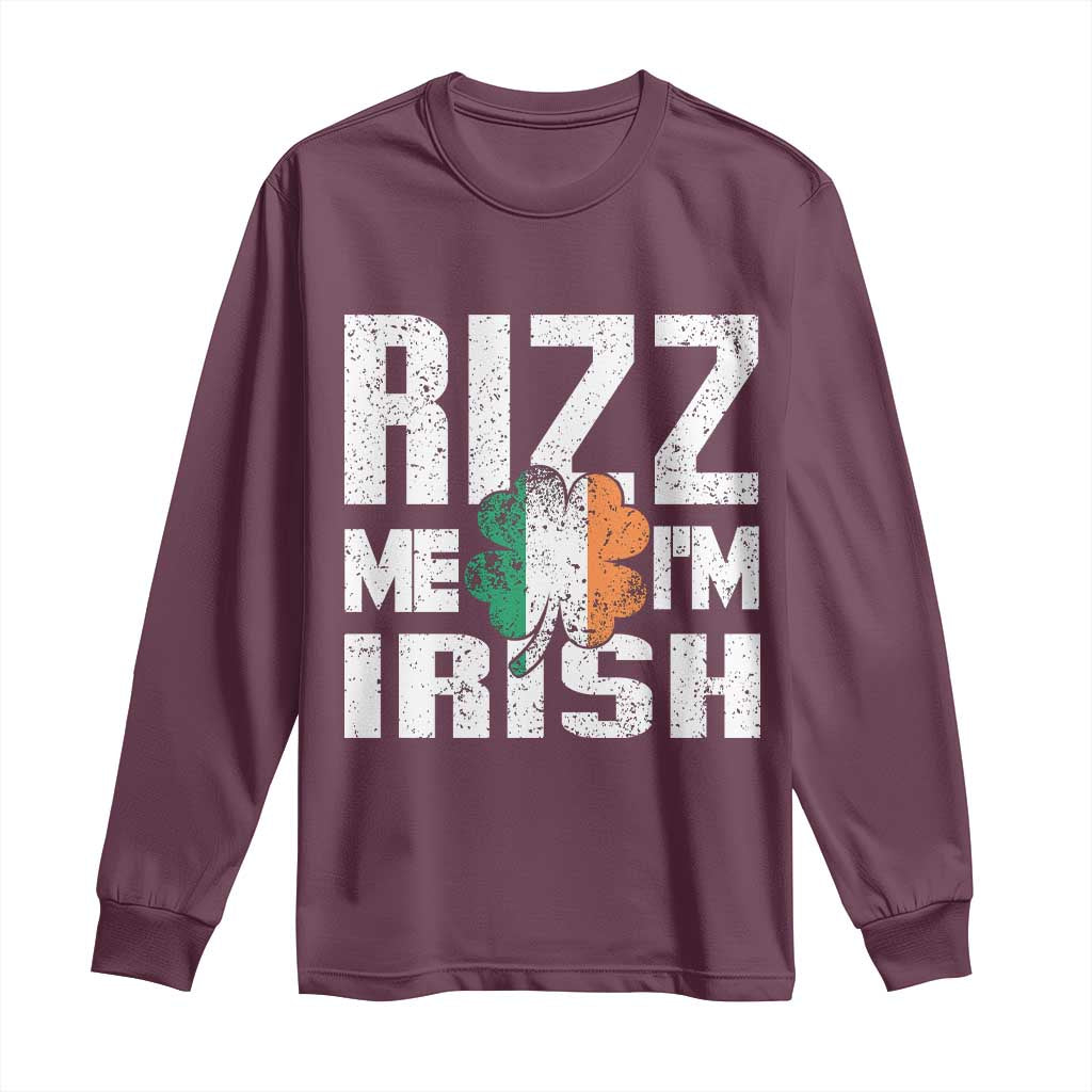 Funny Rizz Me I'm Irish Long Sleeve Shirt St Patrick's Day Vintage Ireland Flag