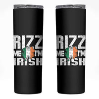 Funny Rizz Me I'm Irish Skinny Tumbler St Patrick's Day Vintage Ireland Flag