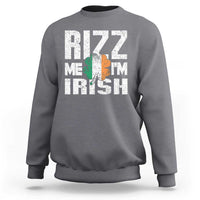Funny Rizz Me I'm Irish Sweatshirt St Patrick's Day Vintage Ireland Flag