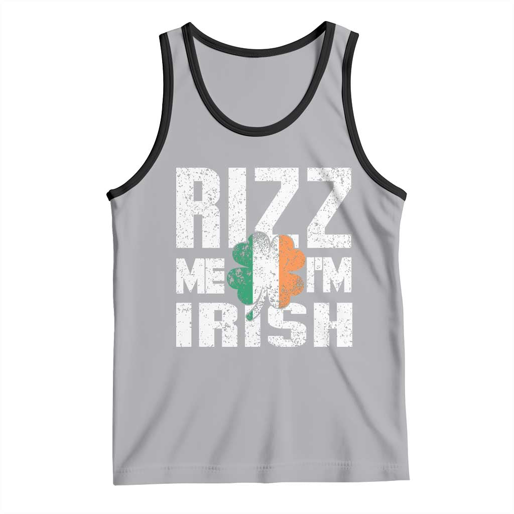 Funny Rizz Me I'm Irish Tank Top St Patrick's Day Vintage Ireland Flag