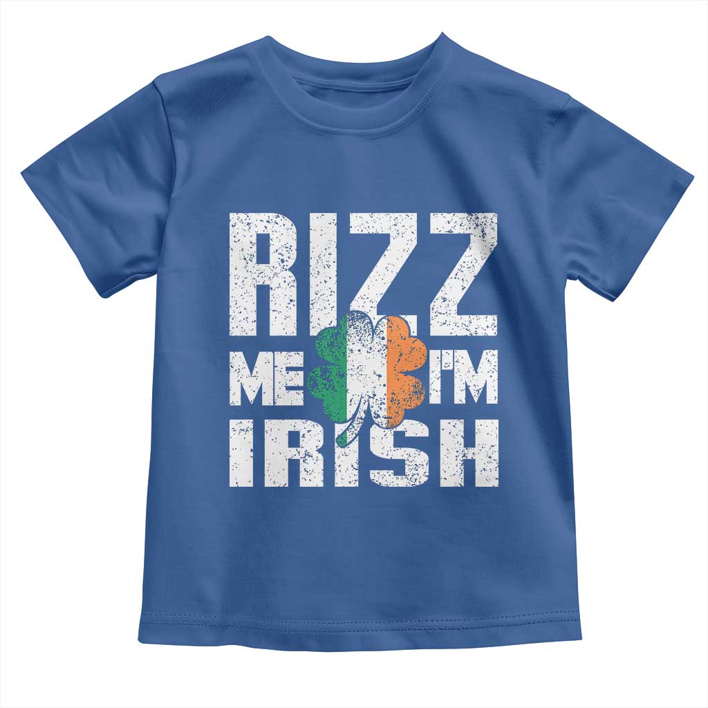 Funny Rizz Me I'm Irish Toddler T Shirt St Patrick's Day Vintage Ireland Flag