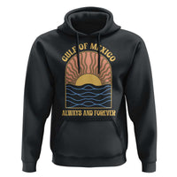 Gulf Of Mexico Always And Forever Hoodie Retro Beach Sunset