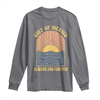 Gulf Of Mexico Always And Forever Long Sleeve Shirt Retro Beach Sunset