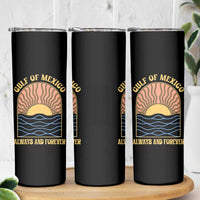 Gulf Of Mexico Always And Forever Skinny Tumbler Retro Beach Sunset
