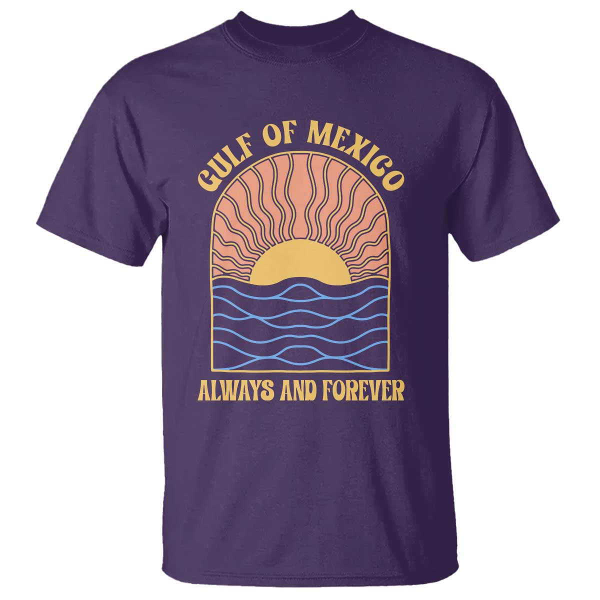Gulf Of Mexico Always And Forever T Shirt Retro Beach Sunset