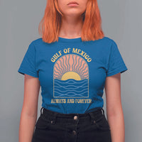 Gulf Of Mexico Always And Forever T Shirt For Women Retro Beach Sunset