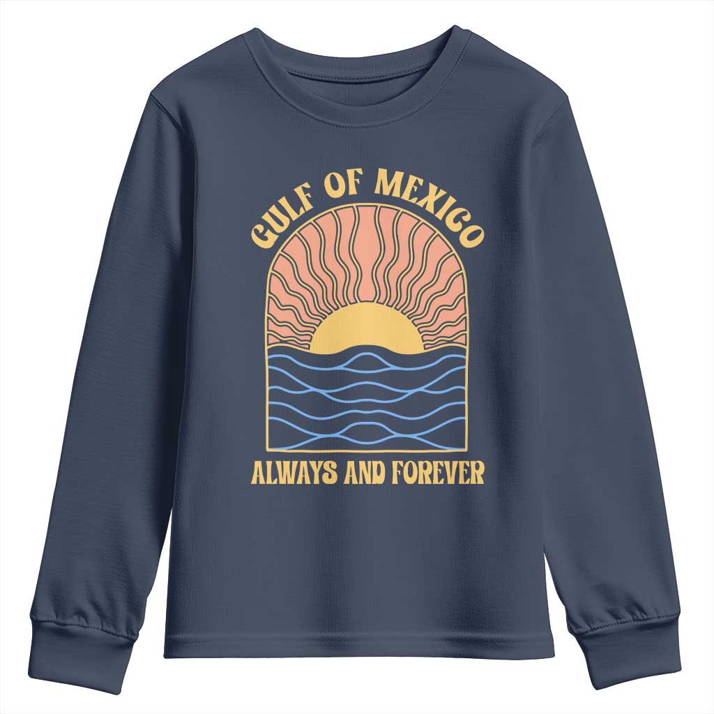 Gulf Of Mexico Always And Forever Youth Sweatshirt Retro Beach Sunset