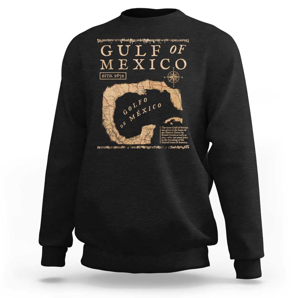 Gulf Of Mexico ESTD 1672 Sweatshirt Vintage Map