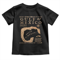 Gulf Of Mexico ESTD 1672 Toddler T Shirt Vintage Map