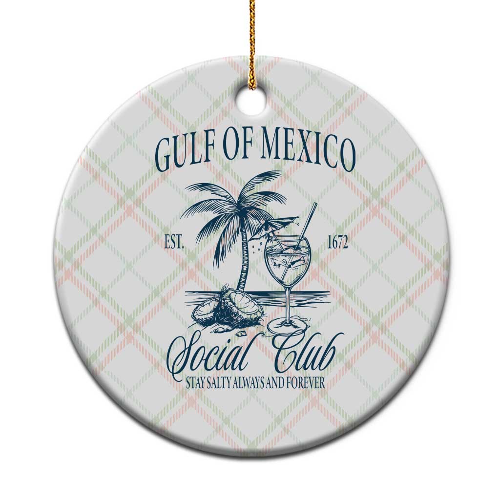 Funny Gulf Of Mexico Social Club Stay Salty Always And Forever Ceramic Ornament Coconut Tree Cocktail - Wonder Print Shop