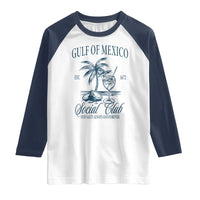 Funny Gulf Of Mexico Social Club Stay Salty Always And Forever Raglan Shirt Coconut Tree Cocktail