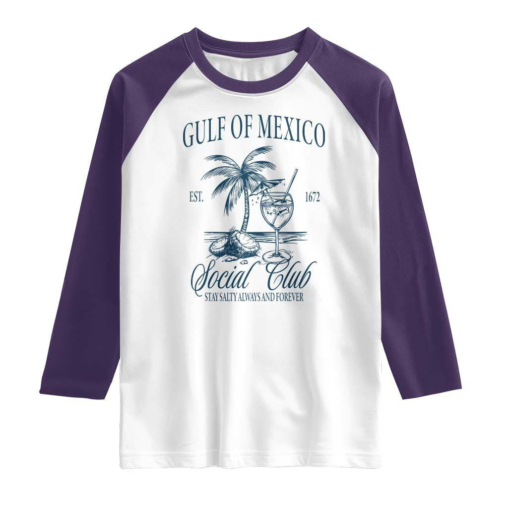 Funny Gulf Of Mexico Social Club Stay Salty Always And Forever Raglan Shirt Coconut Tree Cocktail