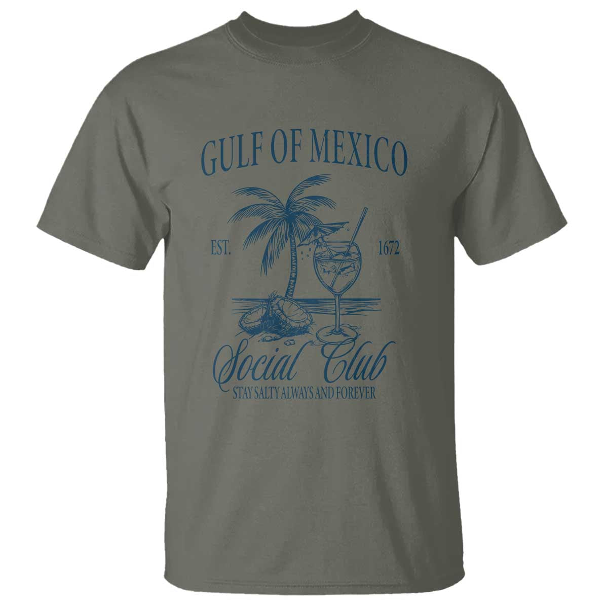 Funny Gulf Of Mexico Social Club Stay Salty Always And Forever T Shirt Coconut Tree Cocktail TS11