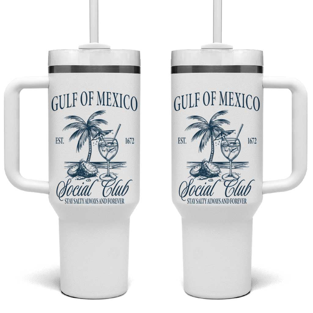 Funny Gulf Of Mexico Social Club Stay Salty Always And Forever Tumbler With Handle Coconut Tree Cocktail