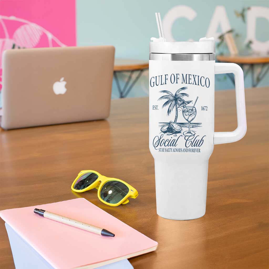Funny Gulf Of Mexico Social Club Stay Salty Always And Forever Tumbler With Handle Coconut Tree Cocktail