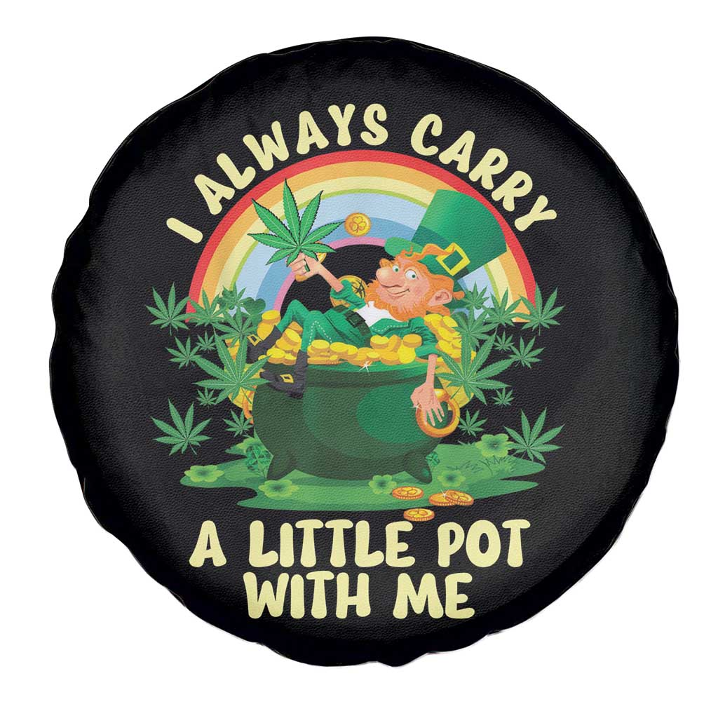 Funny St Patrick's Day Cannabis Weed Spare Tire Cover I Always Carry A Little Pot Leprechaun