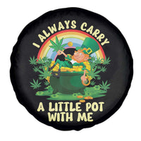 Funny St Patrick's Day Cannabis Weed Spare Tire Cover I Always Carry A Little Pot Leprechaun