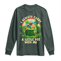 Funny St Patrick's Day Cannabis Weed Long Sleeve Shirt I Always Carry A Little Pot Leprechaun