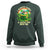 Funny St Patrick's Day Cannabis Weed Sweatshirt I Always Carry A Little Pot Leprechaun
