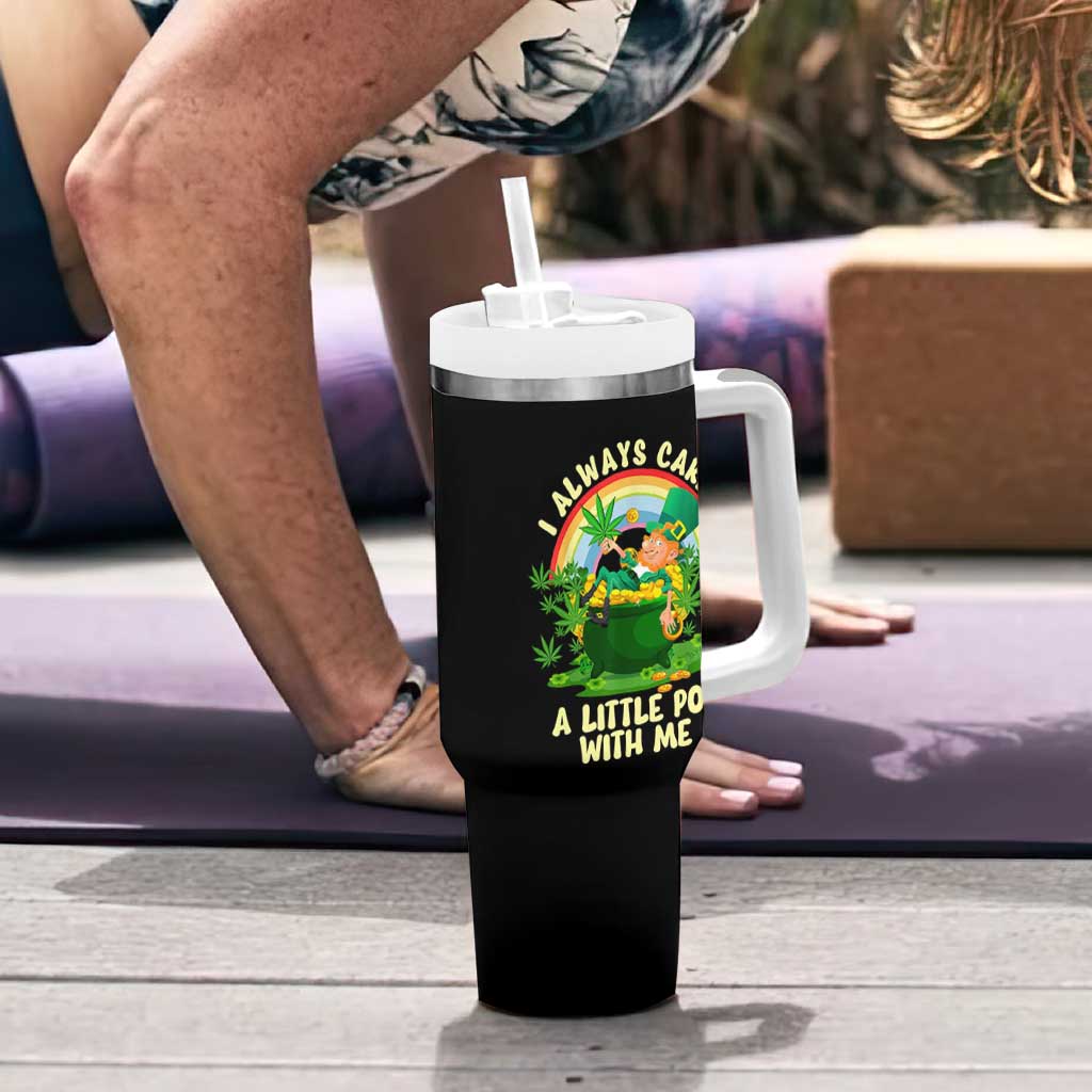 Funny St Patrick's Day Cannabis Weed Tumbler With Handle I Always Carry A Little Pot Leprechaun
