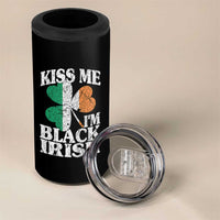 Funny Kiss Me I'm Black Irish 4 in 1 Can Cooler Tumbler St Patrick's Day Vintage Shamrock