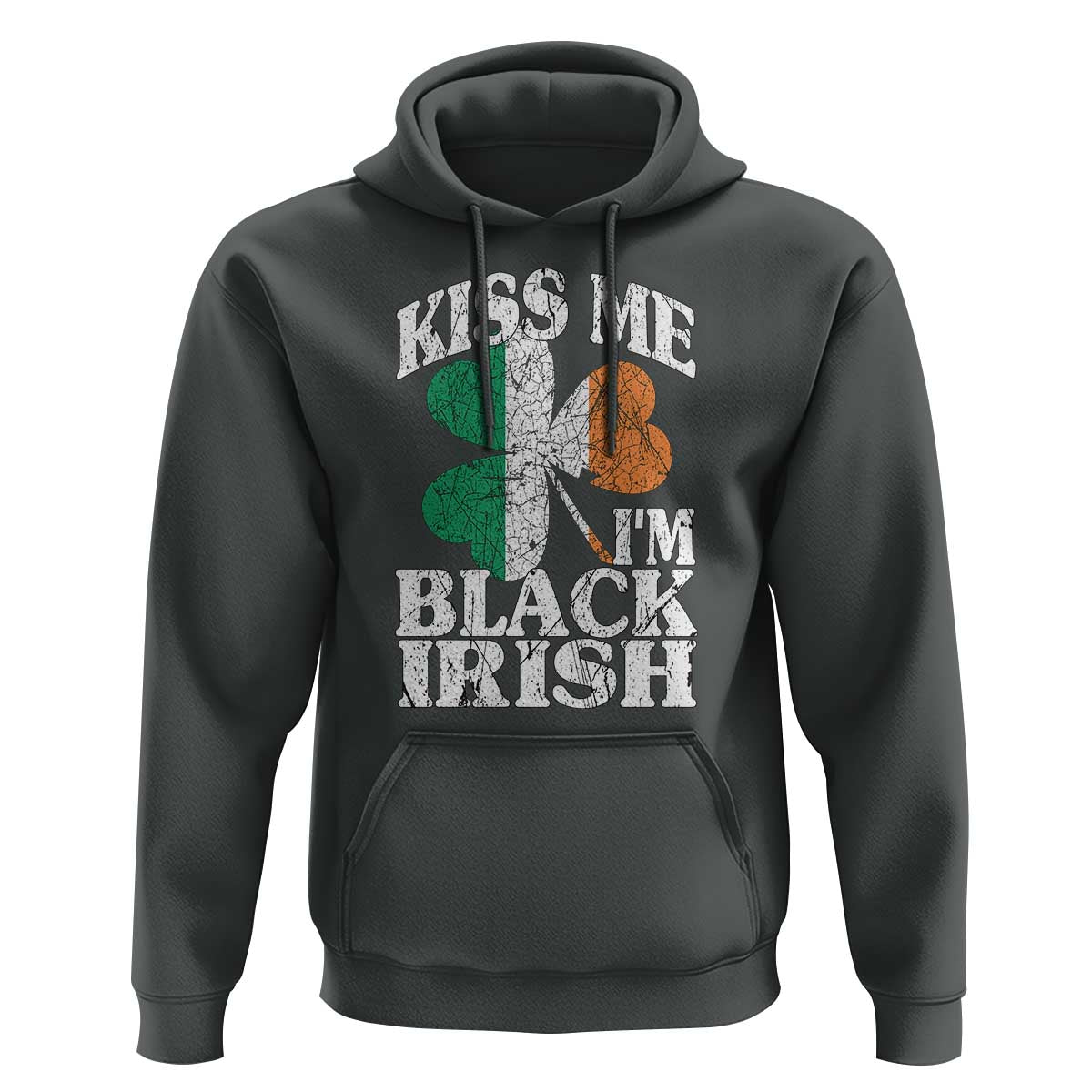 Funny Kiss Me I'm Black Irish Hoodie St Patrick's Day Vintage Shamrock