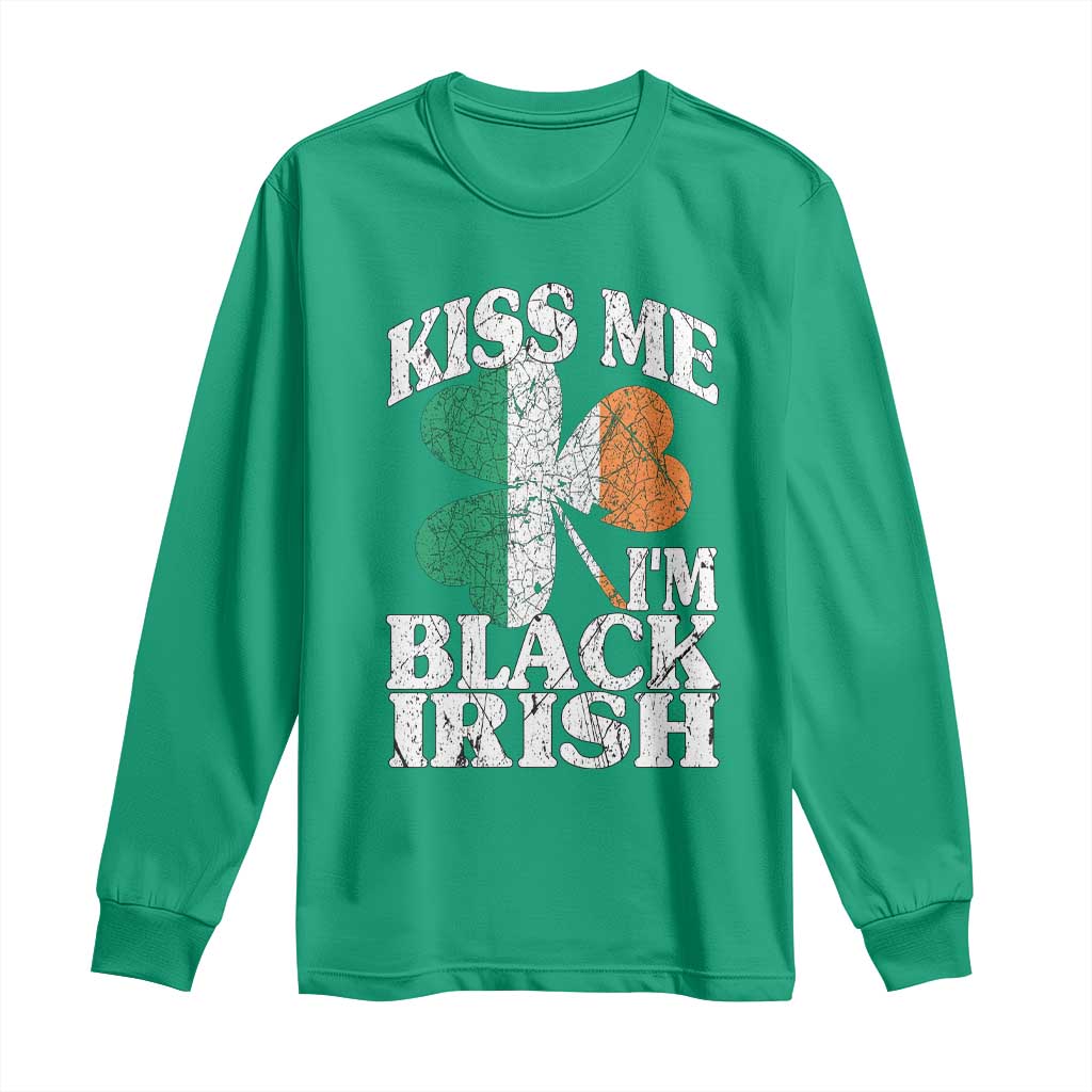 Funny Kiss Me I'm Black Irish Long Sleeve Shirt St Patrick's Day Vintage Shamrock