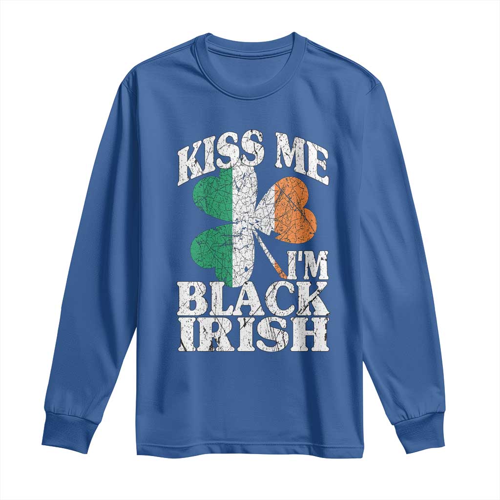 Funny Kiss Me I'm Black Irish Long Sleeve Shirt St Patrick's Day Vintage Shamrock
