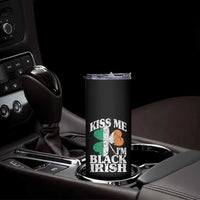 Funny Kiss Me I'm Black Irish Skinny Tumbler St Patrick's Day Vintage Shamrock