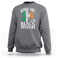Funny Kiss Me I'm Black Irish Sweatshirt St Patrick's Day Vintage Shamrock