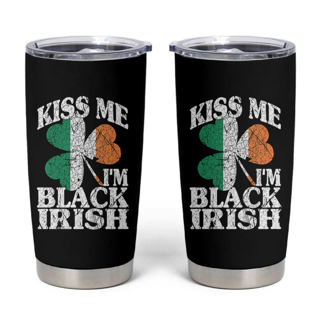 Funny Kiss Me I'm Black Irish Tumbler Cup St Patrick's Day Vintage Shamrock