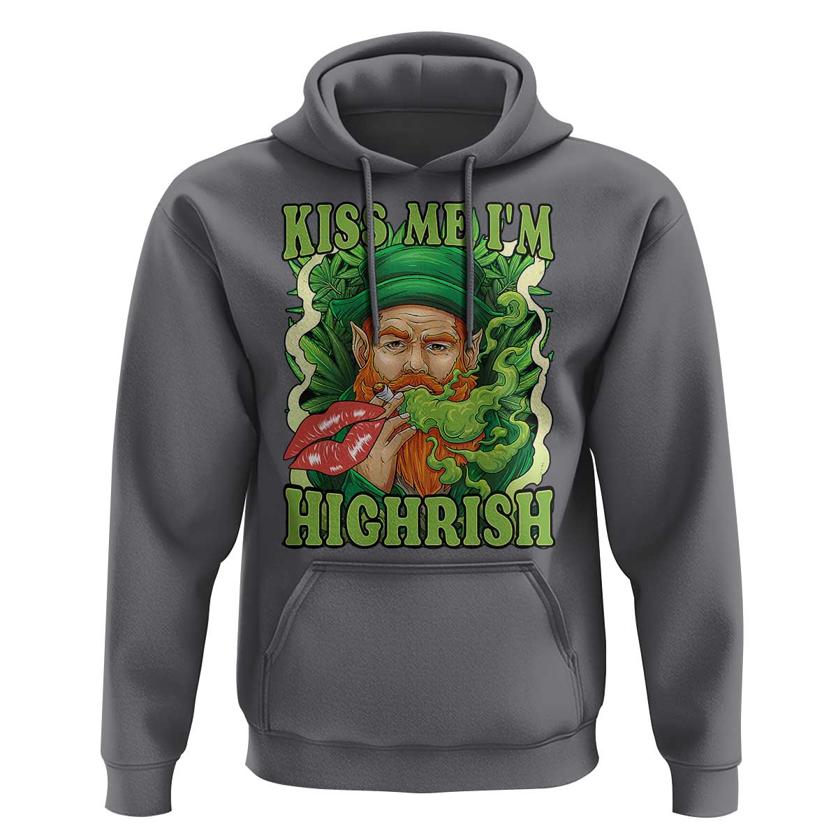Funny St Patrick's Day Cannabis Weed Hoodie Kiss Me I'm Highrish Leprechaun