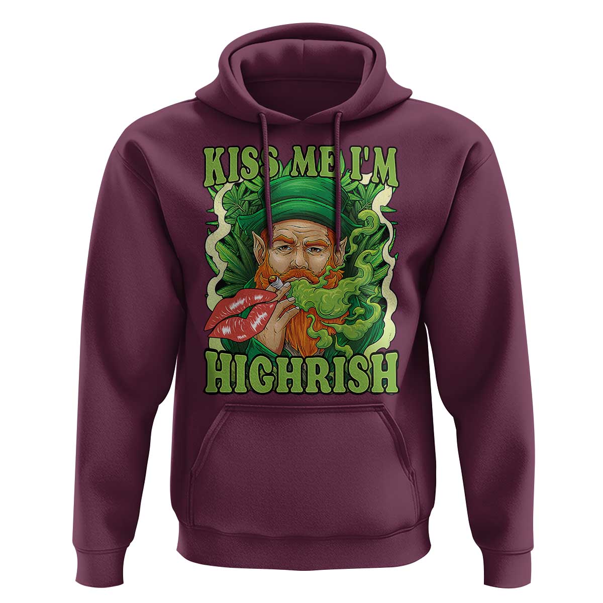 Funny St Patrick's Day Cannabis Weed Hoodie Kiss Me I'm Highrish Leprechaun